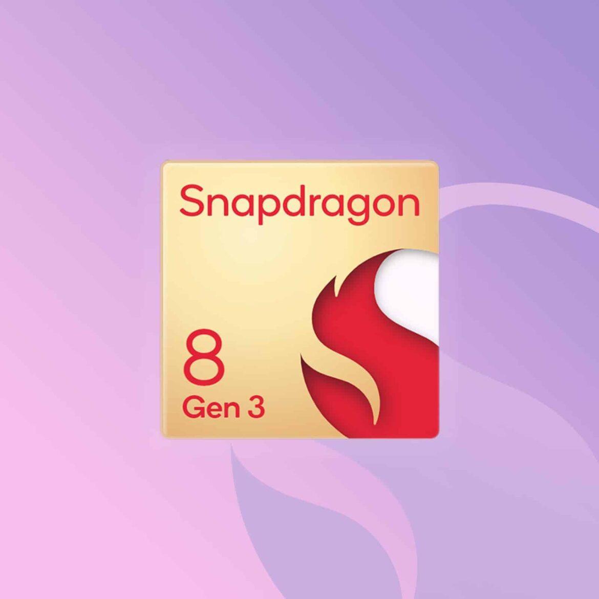 Snapdragon 8 Gen 3 Snapdragon 8 Gen 3