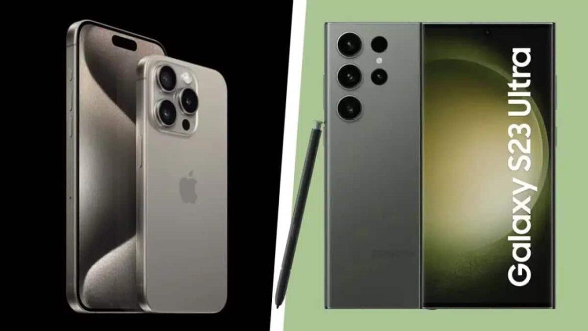 15 Pro Max e Samsung Galaxy S23 Ultra 15 Pro Max e Samsung Galaxy S23 Ultra