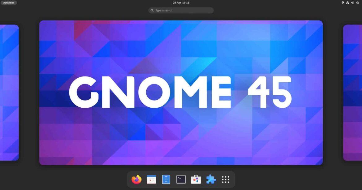 GNOME 45 “Riga” GNOME 45 “Riga”