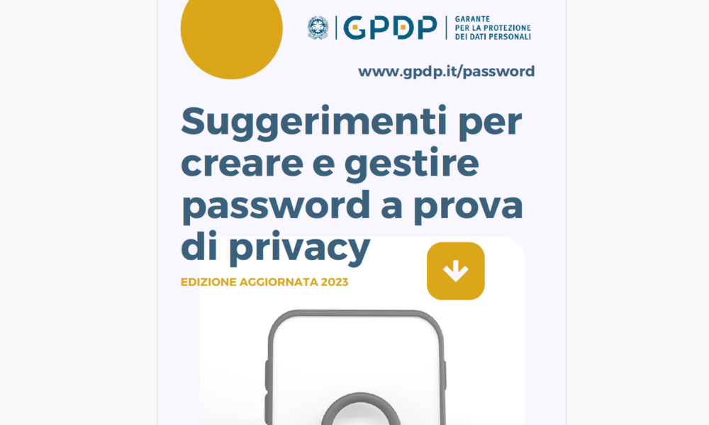 Conservazione delle Password: Linee Guida di ACN e Garante Privacy