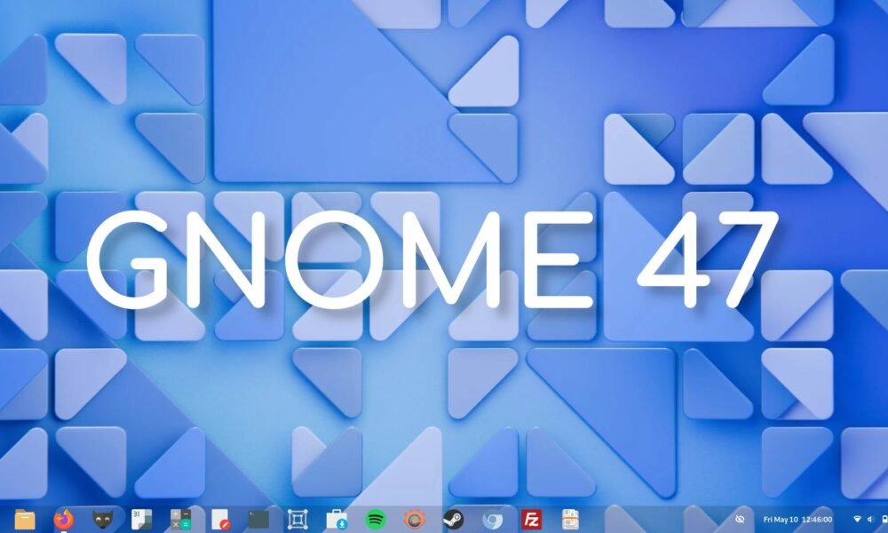 Gnome 47