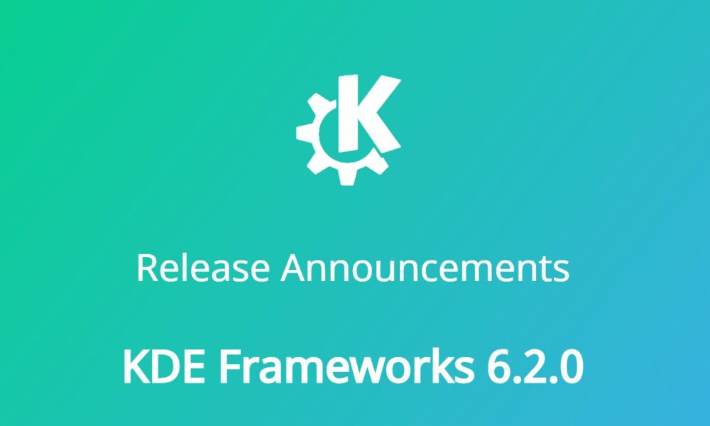 KDE Frameworks 6.2.0