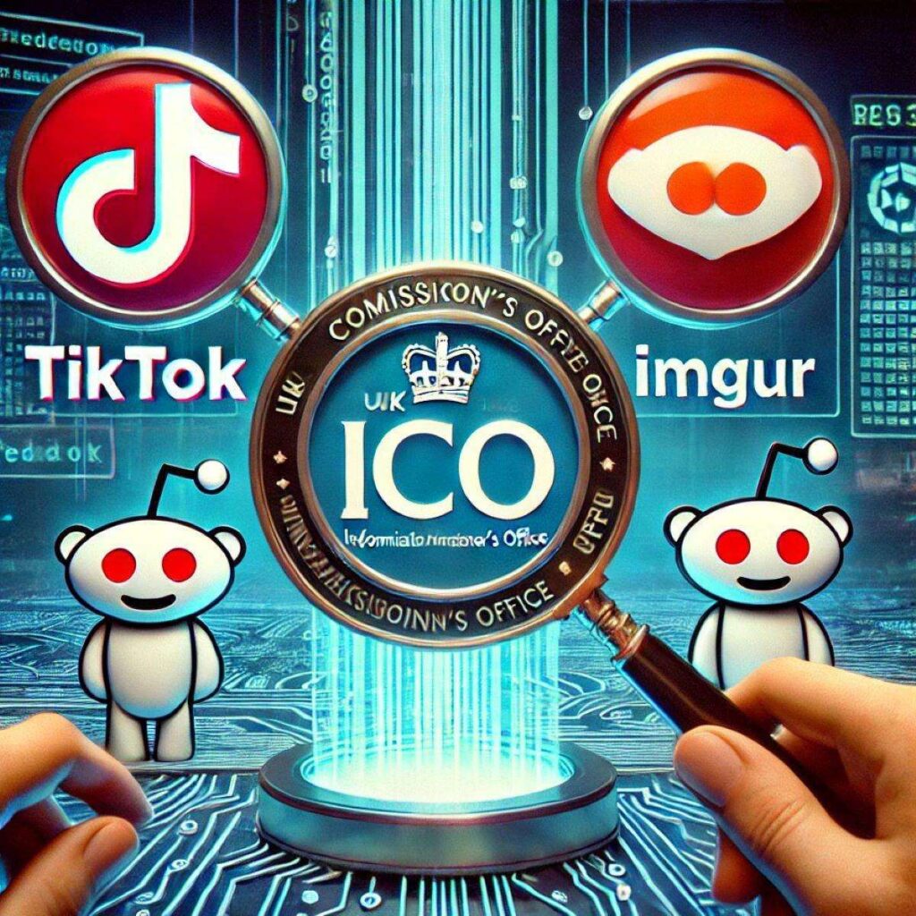 UK ICO TikTok, Reddit, and Imgur.