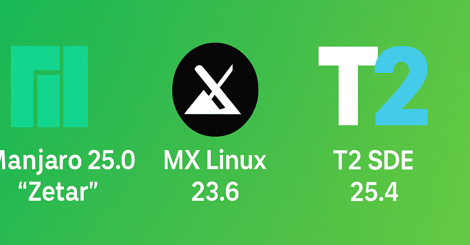 Manjaro 25.0 Zetar, MX Linux 23.6 e T2 SDE 25.4: panoramica delle nuove versioni Linux
