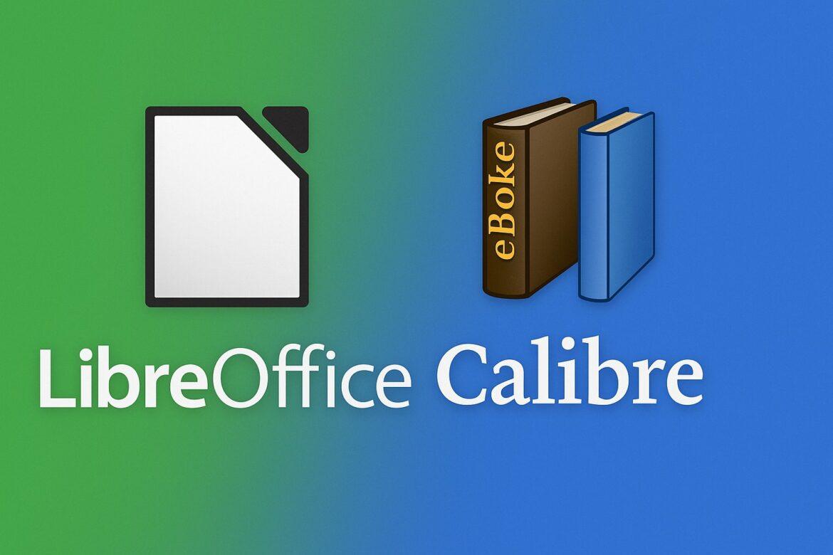 LibreOffice 25.2.5 e Calibre 8.7