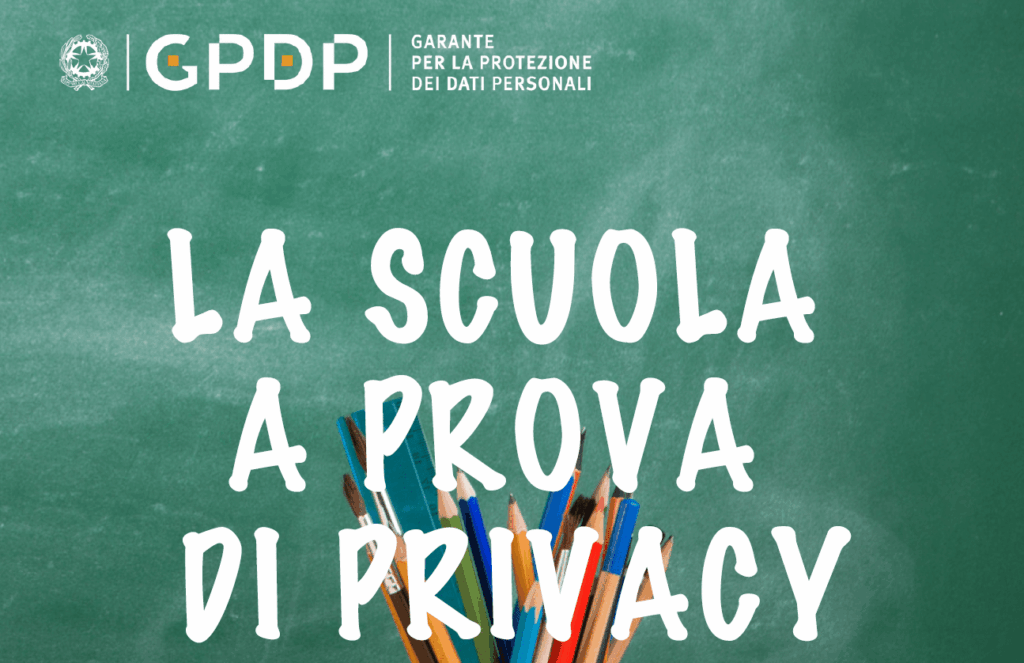 La scuola a prova di privacy: vademecum aggiornato del Garante Privacy 2 La scuola a prova di privacy: vademecum aggiornato del Garante Privacy
