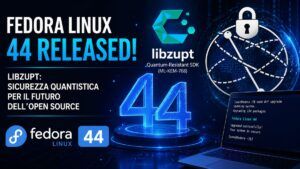Fedora 44 è ufficiale: GNOME 50, kernel 6.19 e la svolta post-quantum di openSUSE