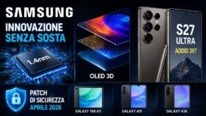 Samsung prepara i chip a 1.4nm e l’OLED 3D: Galaxy S27 Ultra perderà lo zoom 3x?