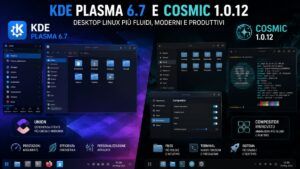COSMIC 1.0.12 migliora Files e Terminal, KDE Plasma 6.7 rivoluziona i temi con Union