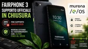 Fairphone 3 è immortale: supporto ufficiale fino al 2026, ma grazie a Murena si aggiornerà per quasi un decennio (fino al 2028)