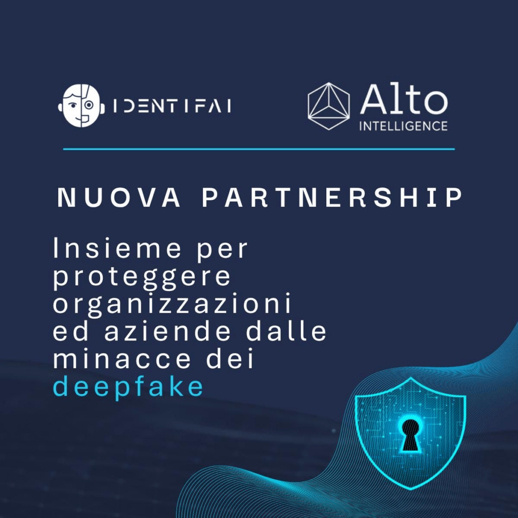IdentifAI e Alto Intelligence uniscono rilevamento deepfake e threat intelligence cognitiva 3 image 685