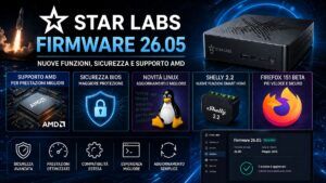 Sicurezza per Star Labs, nuovo design per Shelly su Arch e Firefox 151 in beta: le ultime novità dal mondo Linux