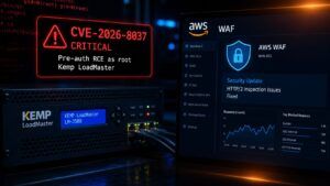Kemp LoadMaster espone RCE pre-auth come root, AWS corregge i controlli WAF su HTTP/2