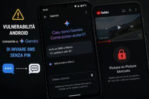 Android: Gemini invia SMS senza PIN, YouTube perde il Picture-in-Picture 7 Android: Gemini invia SMS senza PIN, YouTube perde il Picture-in-Picture