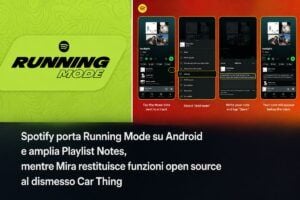 Spotify porta Running Mode su Android e amplia Notes, Mira riattiva Car Thing 5 Spotify porta Running Mode su Android e amplia Notes, Mira riattiva Car Thing