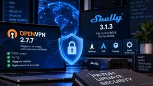 OpenVPN 2.7.7 corregge sette CVE mentre Shelly 3.1.3 migliora AppImage e AUR 3 OpenVPN 2.7.7 corregge sette CVE mentre Shelly 3.1.3 migliora AppImage e AUR