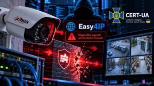 Dahua, allarme CERT-UA: telecamere violate anche dietro firewall