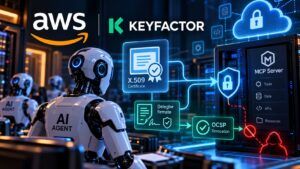 AWS e Keyfactor blindano gli agenti AI: certificati X.509 e revoca su MCP 10 AWS e Keyfactor blindano gli agenti AI: certificati X.509 e revoca su MCP